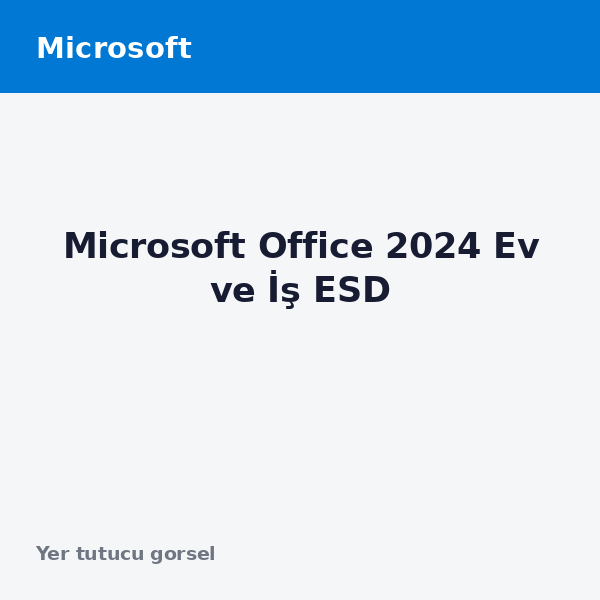 Microsoft Office 2024 Ev ve İş ESD