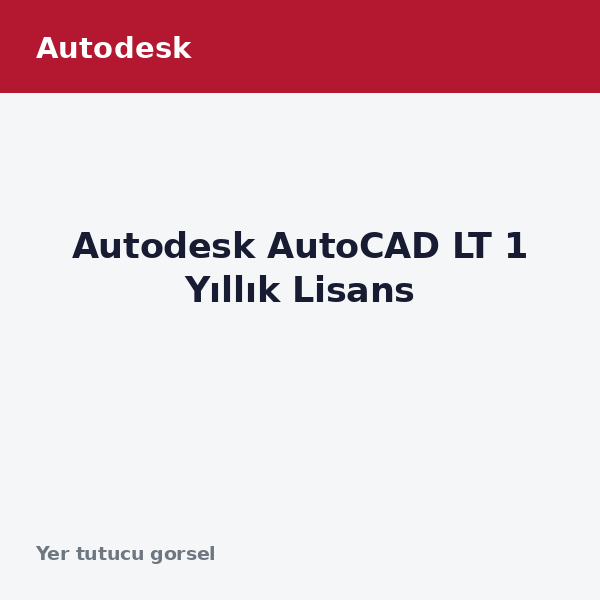 Autodesk AutoCAD LT 1 Yıllık Lisans