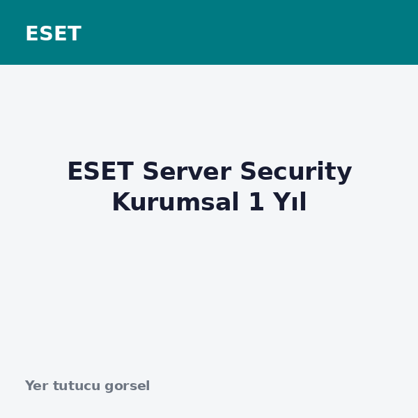 ESET Server Security Kurumsal 1 Yıl